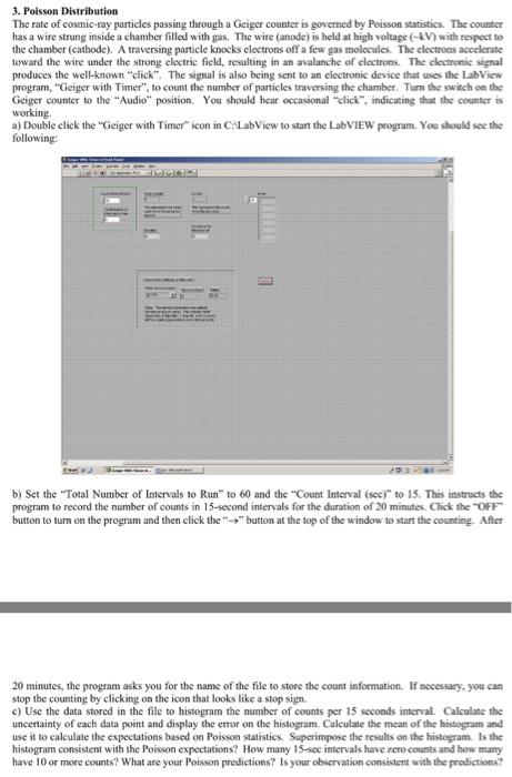  Code in python please 3. Poisson Distribution The rate of cosmic-ray