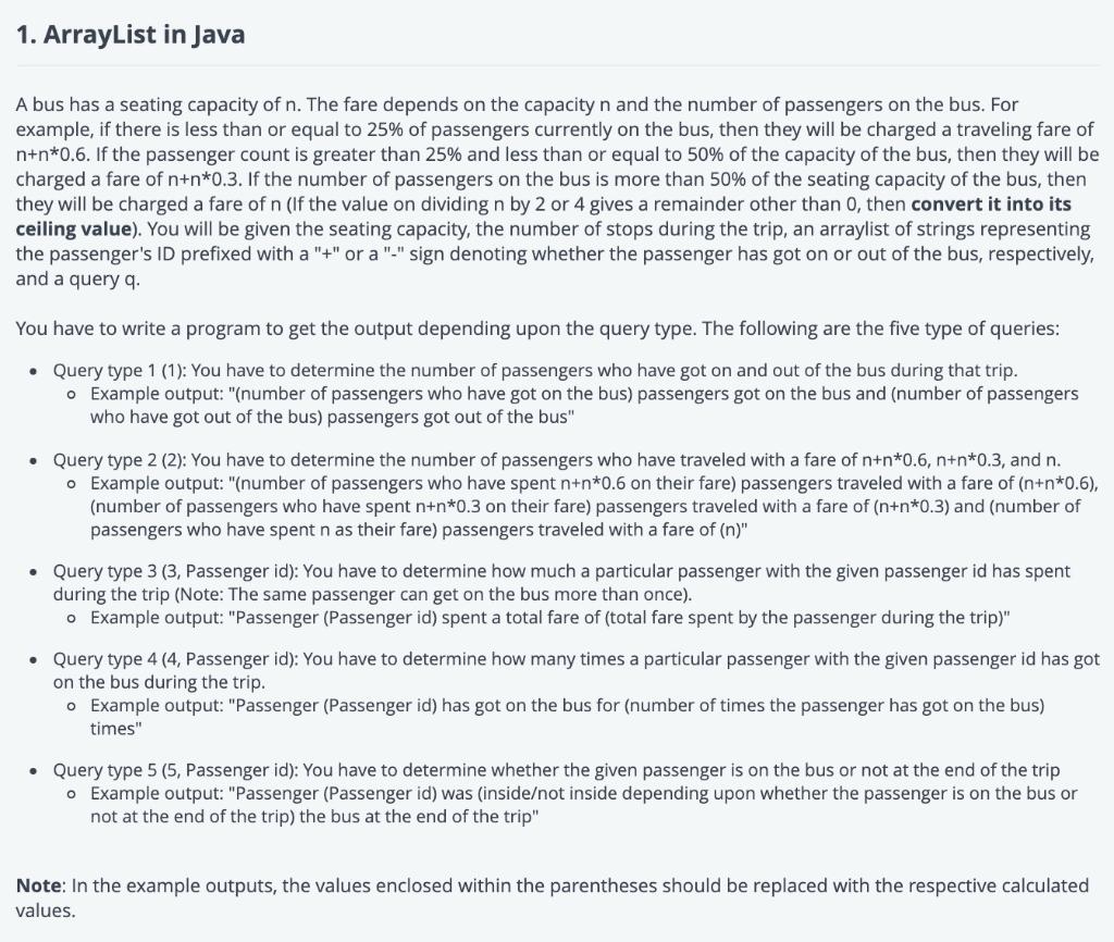  1. ArrayList in Java A bus has a seating capacity of