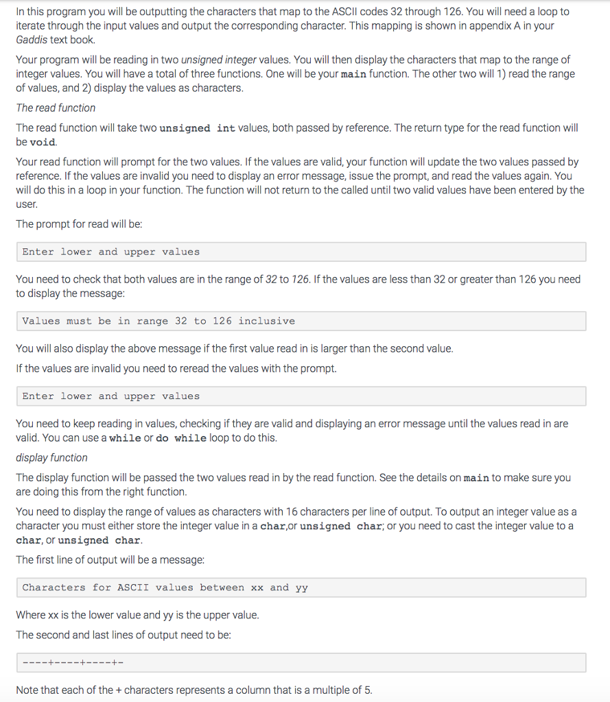  In this program you will be outputting the characters that map
