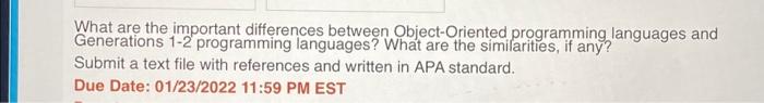  What are the important differences between Object-Oriented programming languages and Generations