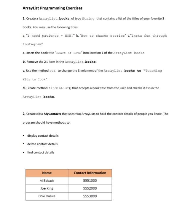  Java Language> This is an exercise about -ArrayList- Please solve it