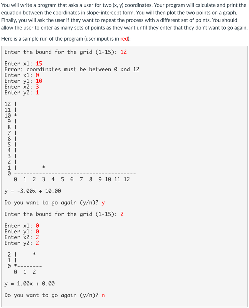 write this program in java You will write a program that asks