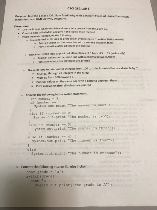  CSCI 2822 Lab 5 Purpose: Use the Eclipse IDE. Gain familiarity