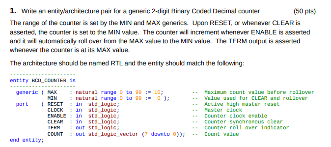  1. Write an entitylarchitecture pair for a generic 2-digit Binary Coded