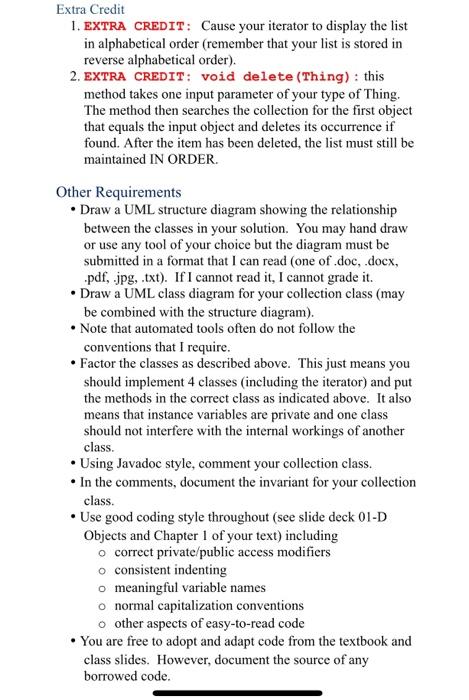 by choosing what sort of list you would like to keep. For