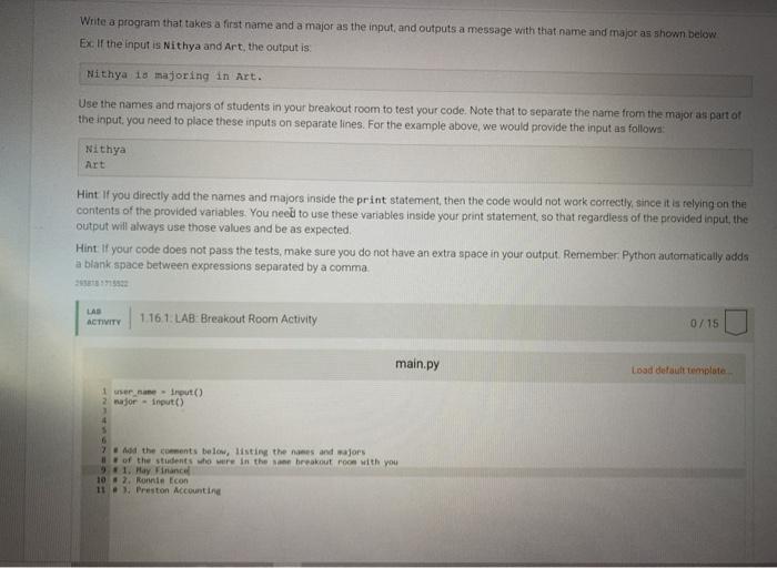 using python Write a program that takes a first name and a