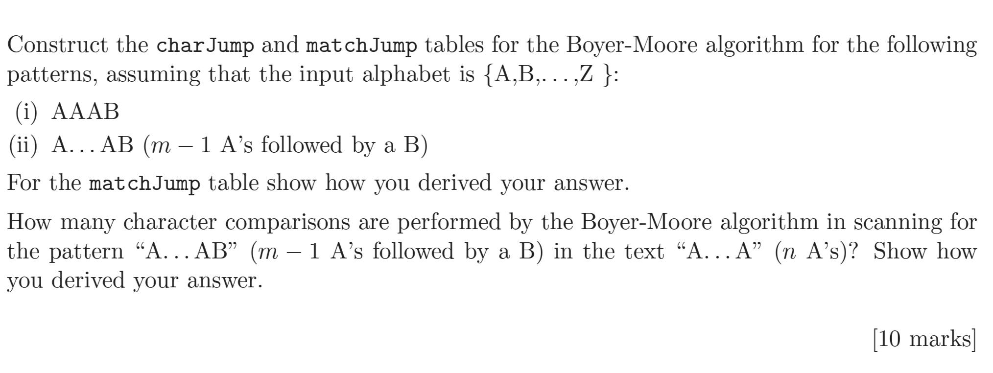  Construct the charJump and matchJump tables for the Boyer-Moore algorithm for
