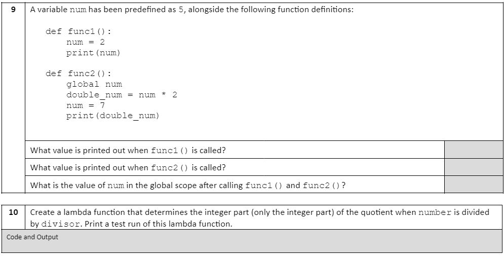 9 A variable num has been predefined as 5 , alongside