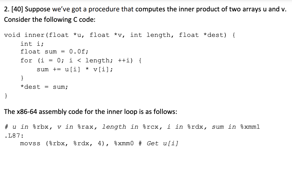 a. (10) Which operation(s) in the loop can NOT be parallelized? Hint: