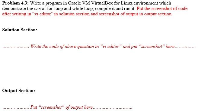  Problem 4.3: Write a program in Oracle VM VirtualBox for Linux