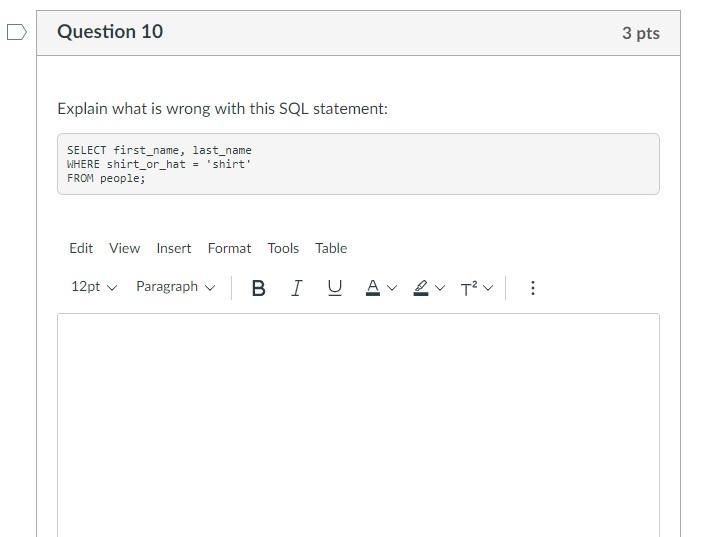 Org Data- Beginning SQL Question 10 3 pts Explain what is wrong