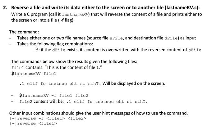Please use SYSTEM CALLS ONLY. Answer quickly for a thumbs up!!! 2.