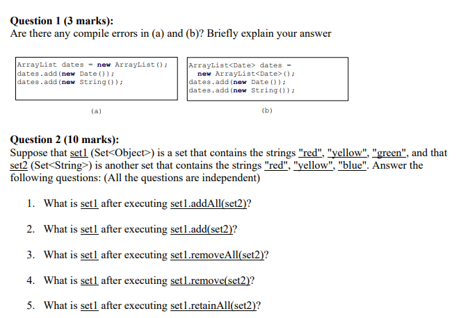 Question 1 (3 marks): Are there any compile errors in (a)