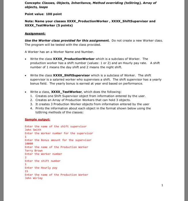  Java Concepts: Classes, Objects, Inheritance, Method overriding (toString), Array of objects,