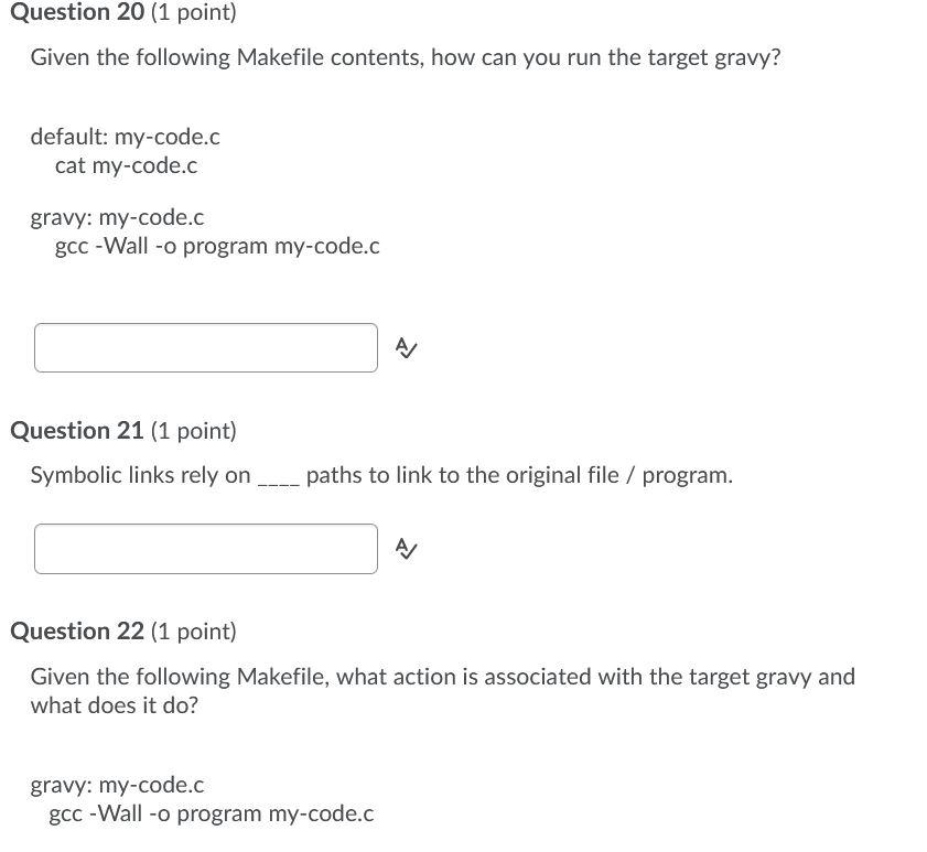 Linux used for this please. Question 20 (1 point) Given the following