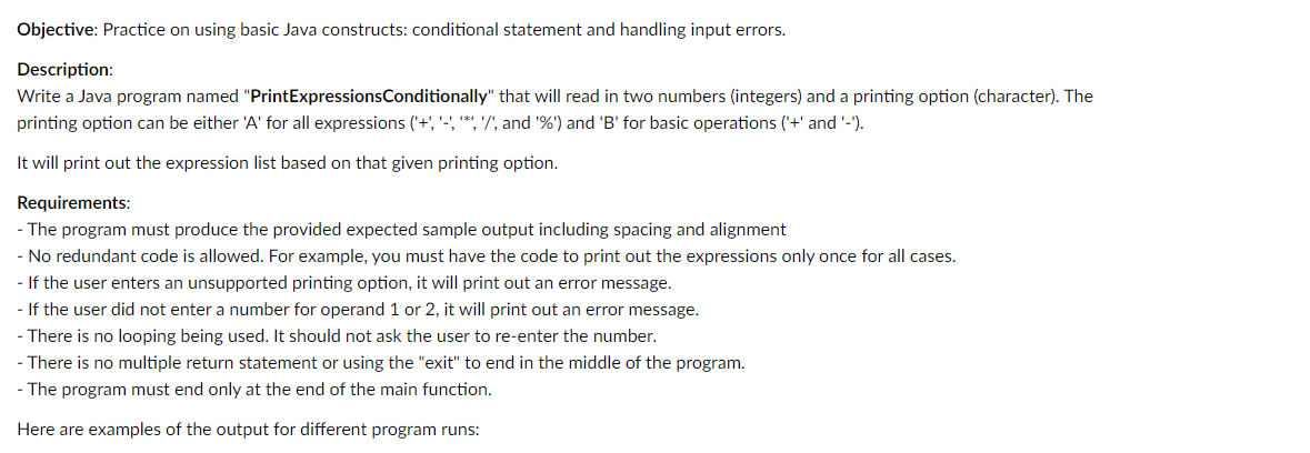  Objective: Practice on using basic Java constructs: conditional statement and handling
