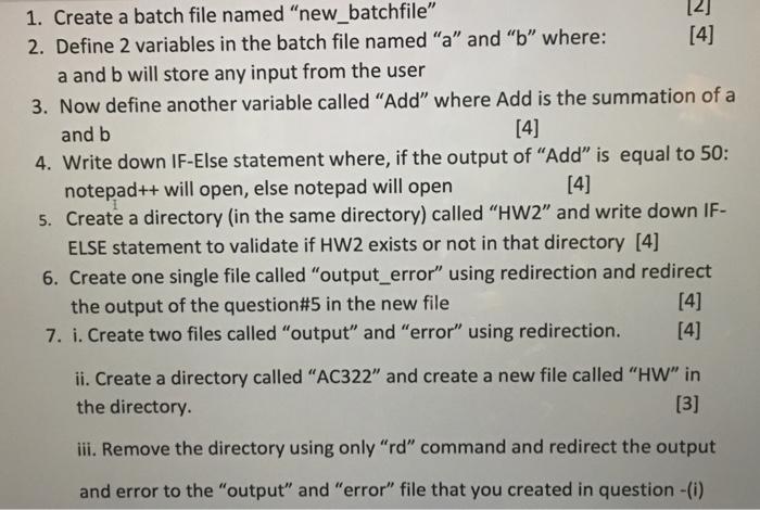  1. Create a batch file named "new_batchfile" 2. Define 2 variables