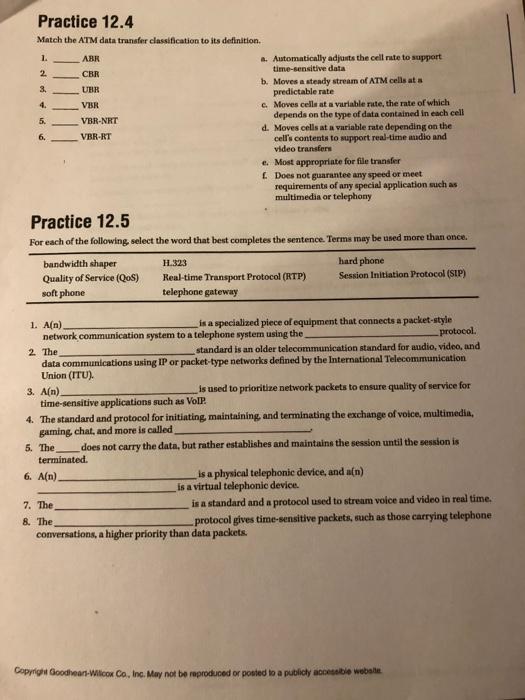  Practice 12.4 Match the ATM data transfer classification to its definition