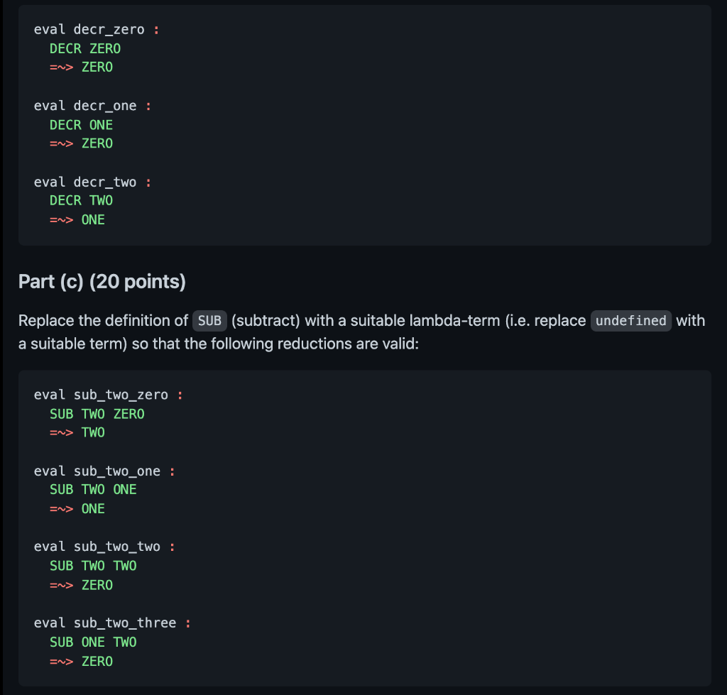 NOTE: You only need to write lambda-calculus definitions for SKIP1 , DECR