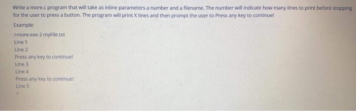 The program must be in C Write a more.c program that will