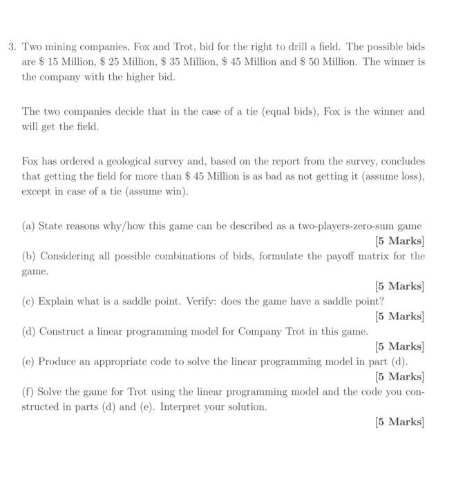 any answers will be rated immediately :) 3. Two mining companies, Fox