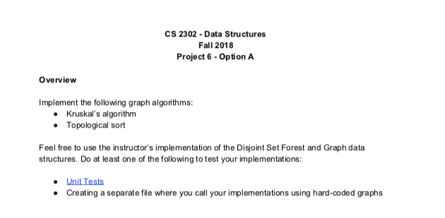 PYTHON LANGUAGE CS 2302-Data Structures Fall 2018 Project 6-Option A Overview Implement