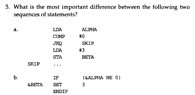 5. What is the most important difference between the following two