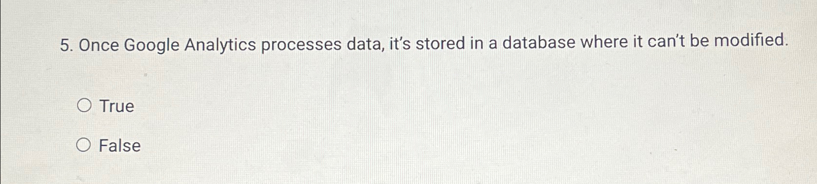  Once Google Analytics processes data, it's stored in a database where