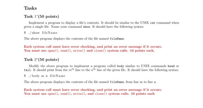  Tasks Task 1'(50 points) Implement a program to display a file's