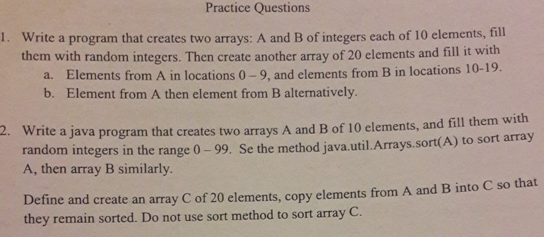  1- write a program that creates two arrays : A &