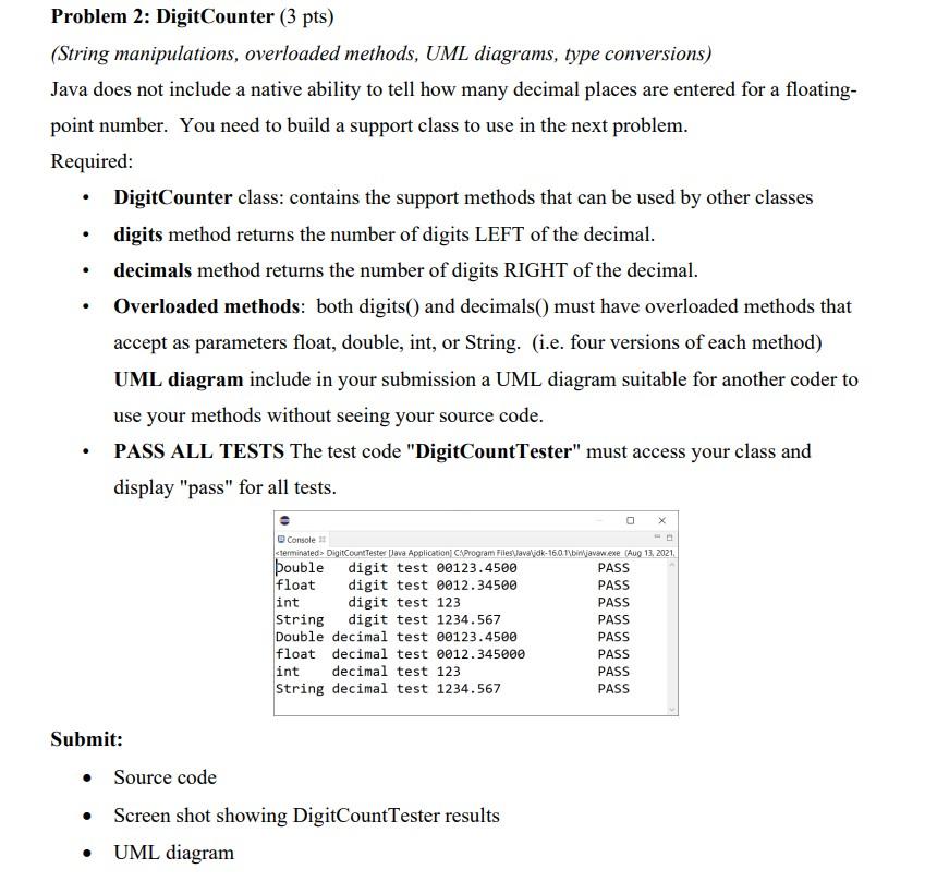 PLEASE HELP ME, please . Problem 2: DigitCounter (3 pts) (String manipulations,