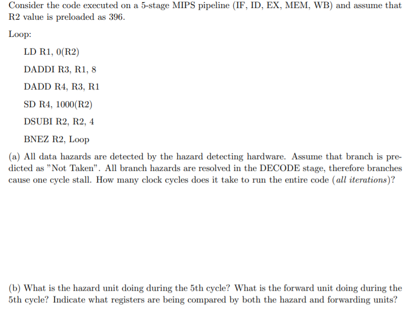  Consider the code executed on a 5-stage MIPS pipeline (IF, ID,