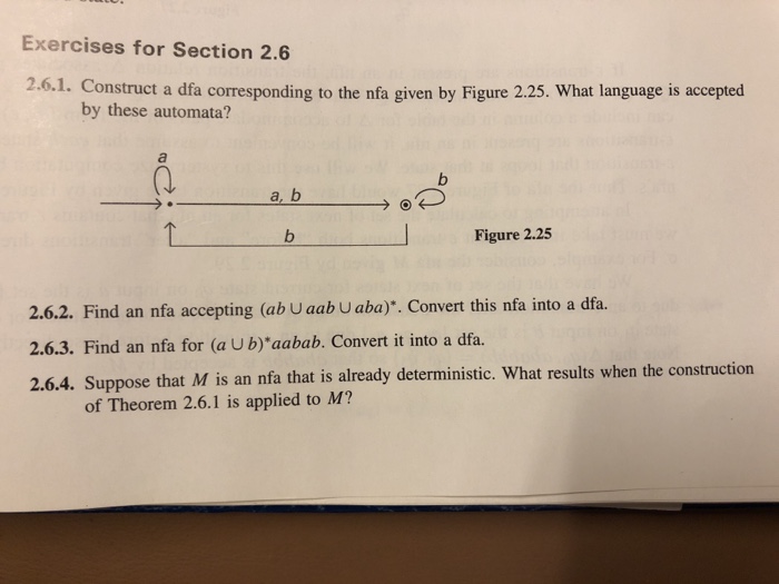  Exercises for Section 2.6 2.6.1. Construct a dfa corresponding to the