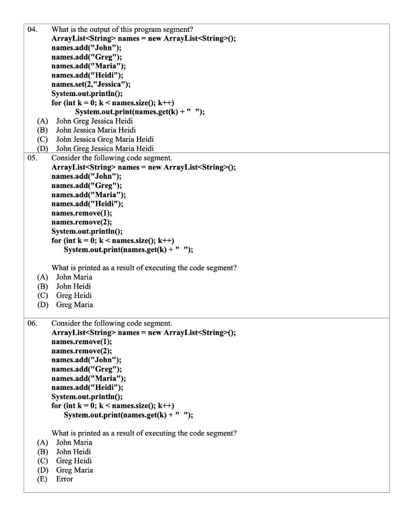 dynamic resizing as is applies to the ArrayList class? 02. (A) The