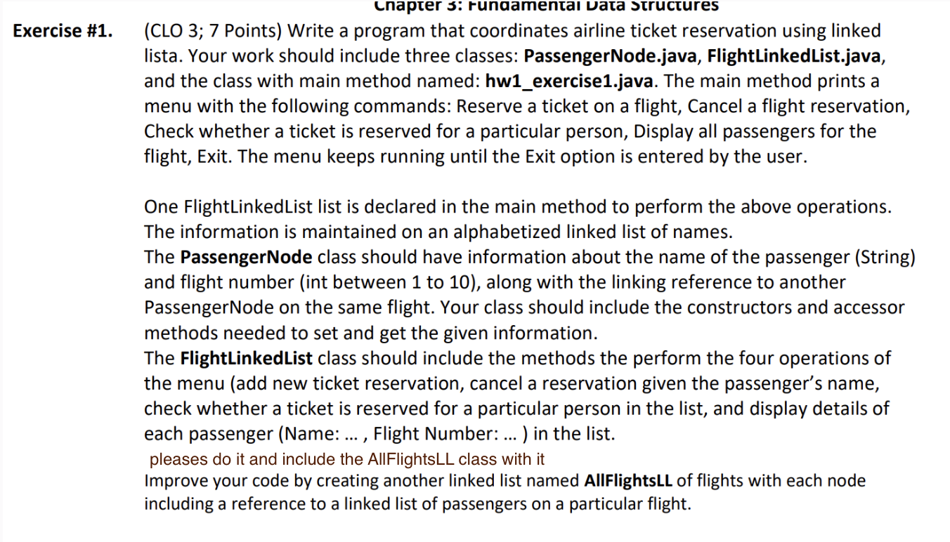 Exercise #1.(CLO 3; 7 Points) Write a program that coordinates airline