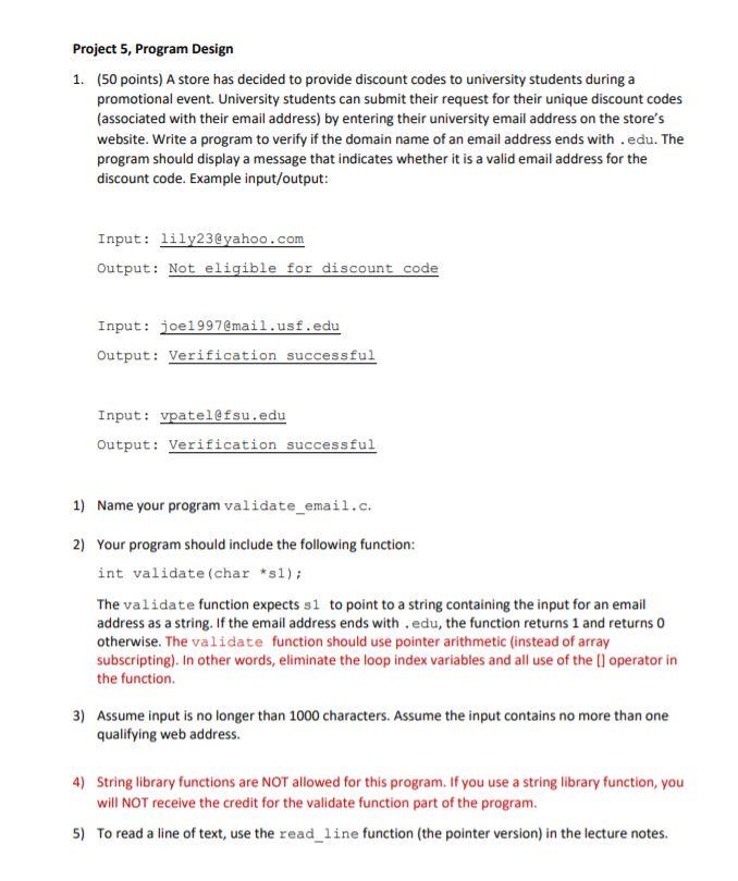  Project 5, Program Design 1. (50 points) A store has decided