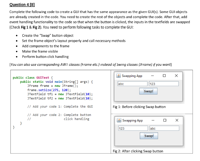 question 4 Course code : Object Oriented Programming I need this question