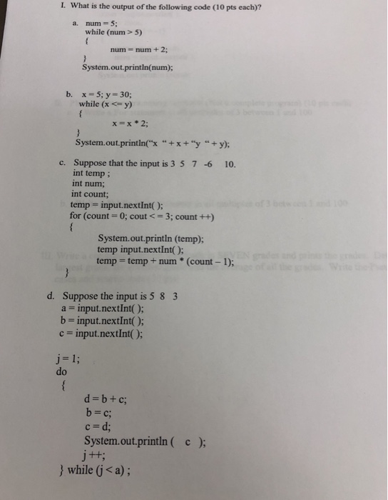  Java code help I. What is the output of the following