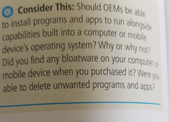  Consider This: Should OEMs be abe install programs and apps to