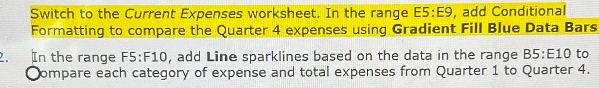  Switch to the Current Expenses worksheet. In the range E5:E9, add