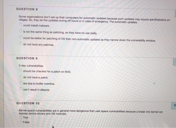  QUESTION 8 Some organizations don't set up their computers for automatic