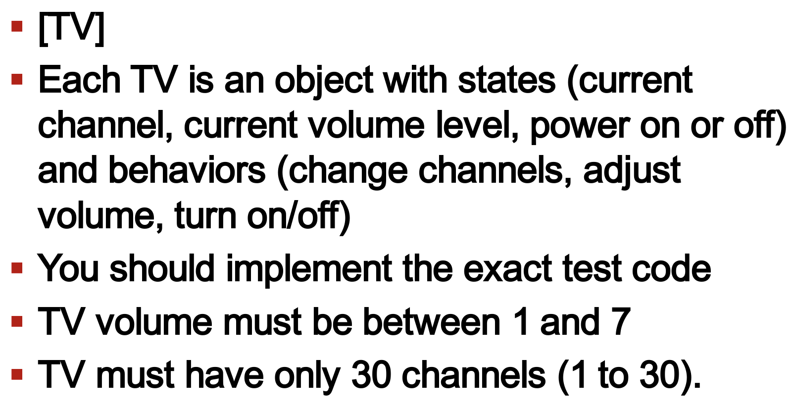This is basic java! - [TV] Each TV is an object with