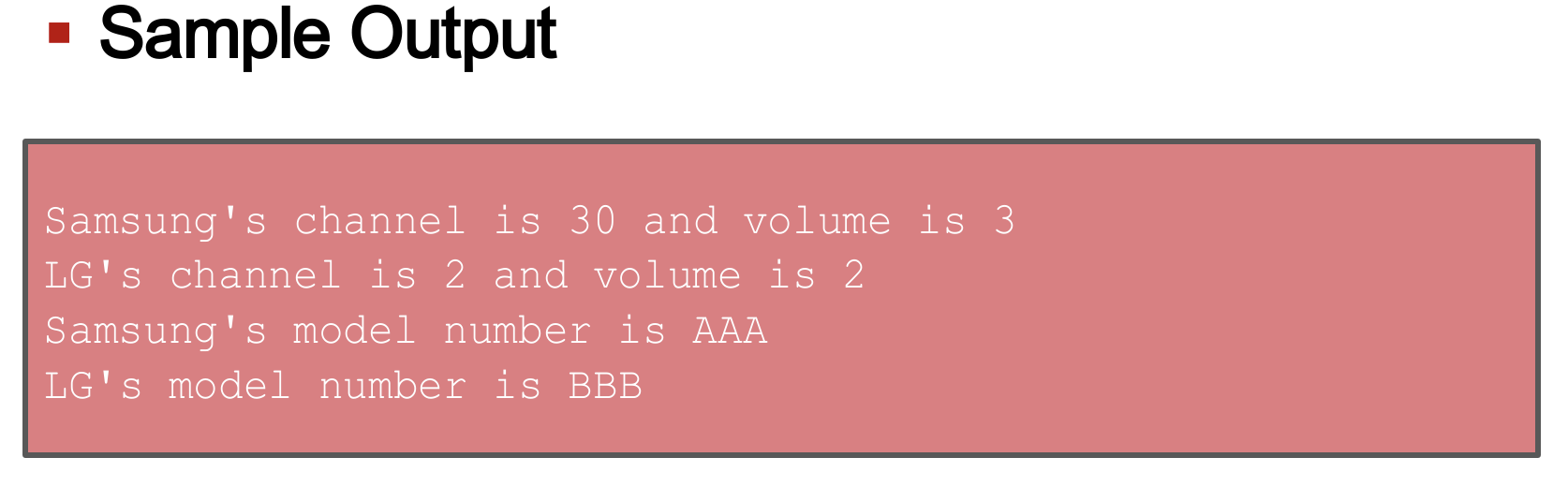 states (current channel, current volume level, power on or off) and behaviors