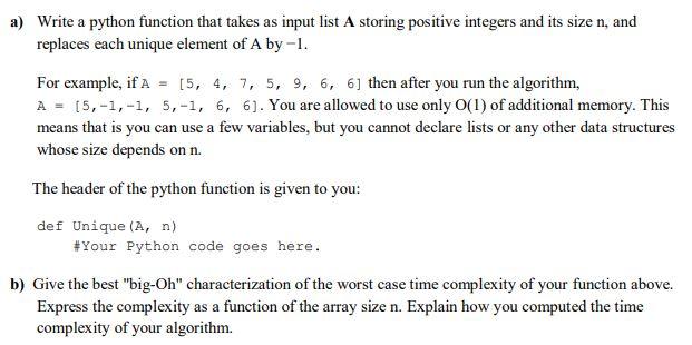 USE PYTHON a) Write a python function that takes as input list