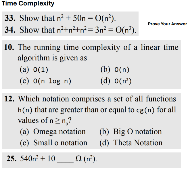  Time Complexity Show that n2+50n=O(n2). Show that n2+n2+n2=3n2=O(n3). The running time