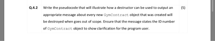  Programming Logic and Design Q.4.2 Write the pseudocode that will illustrate