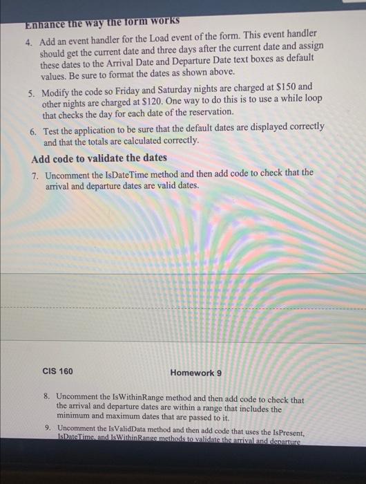 exercise, you'll add code that calculates the number of nights, total price,