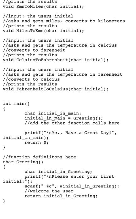 math in C, and simple programmer defined functions. Preprocessor directives: #define _CRT_SECURE_NO_WARNINGS