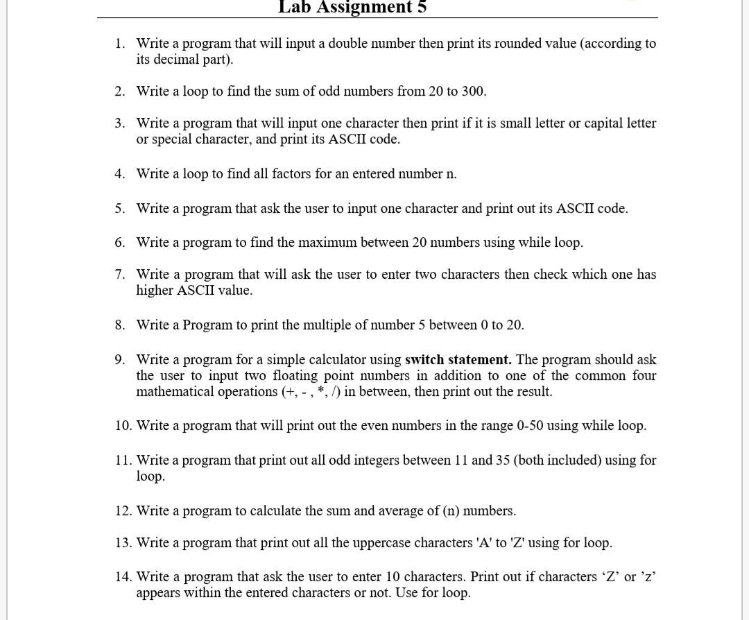  c++ Lab Assignment 5 1. Write a program that will input