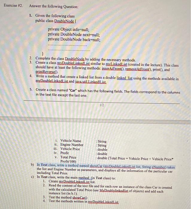  Data structures. Practice java linked lists and doubly linked lists. please